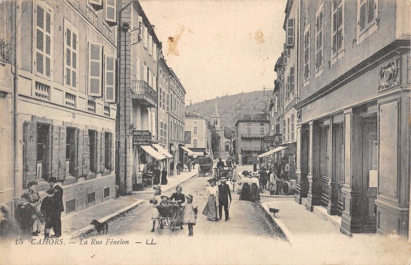 Carte postale ancienne Cahors La Rue Fenelon à Cahors