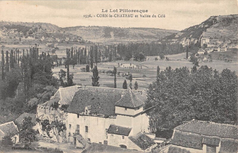 Carte postale ancienne Corn Le Chateau Et Vallee Du Cele
