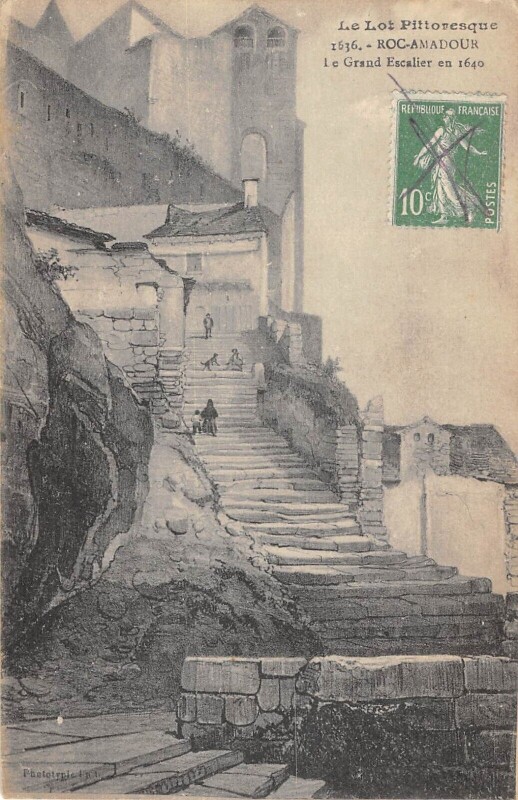 Carte postale ancienne Rocamadour Le Grand Escalier En 1640 à Rocamadour