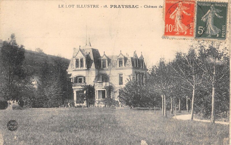 Carte postale ancienne Prayssac Chateau à Prayssac