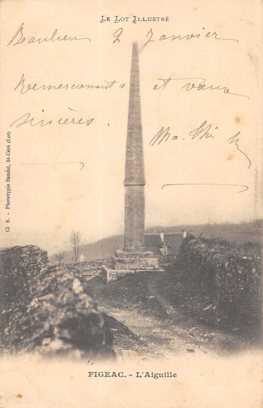 Carte postale ancienne Figeac L'Aiguille à Figeac