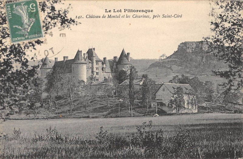 Carte postale ancienne Chateau De Montal Et Les Cesarines Pres Saint Cere