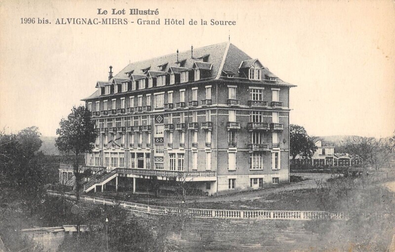Carte postale ancienne Alvignac Miers Grand Hotel De La Source à Alvignac