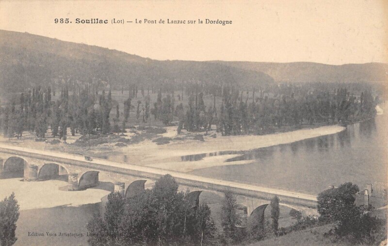 Carte postale ancienne Souillac Le Pont De Lanzac Sur La Dordogne à Lanzac
