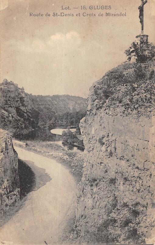 Carte postale ancienne Cluges Route De Saint Denis Et Croix De Mirandol