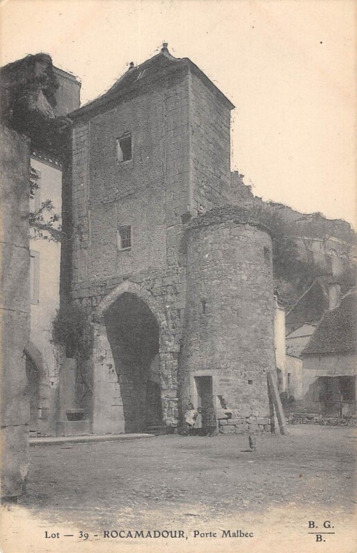 Carte postale ancienne Rocamadour Porte Malbec à Rocamadour