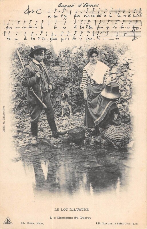 Carte postale ancienne Le Lot Illustre Les Chansons Du Quercy