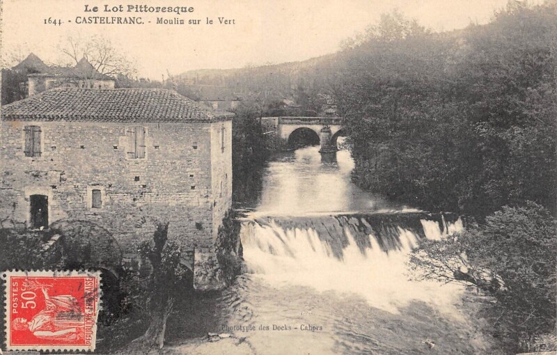 Carte postale ancienne Castelfranc Moulin Sur Le Vert à Castelfranc