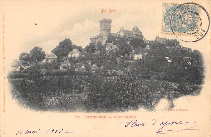 Carte postale ancienne Castelnau De Bretenoux à Bretenoux