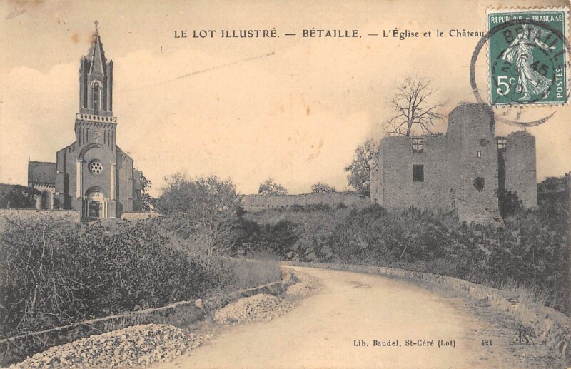 Carte postale ancienne Betaille Eglise Et Chateau