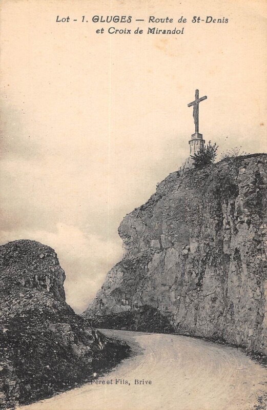 Carte postale ancienne Cluges Route De Saint Denis Et Croix De Mirandol