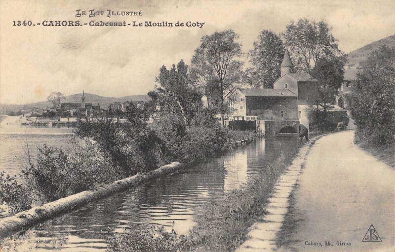Carte postale ancienne Cahors Cabessut Moulin De Coty à Cahors
