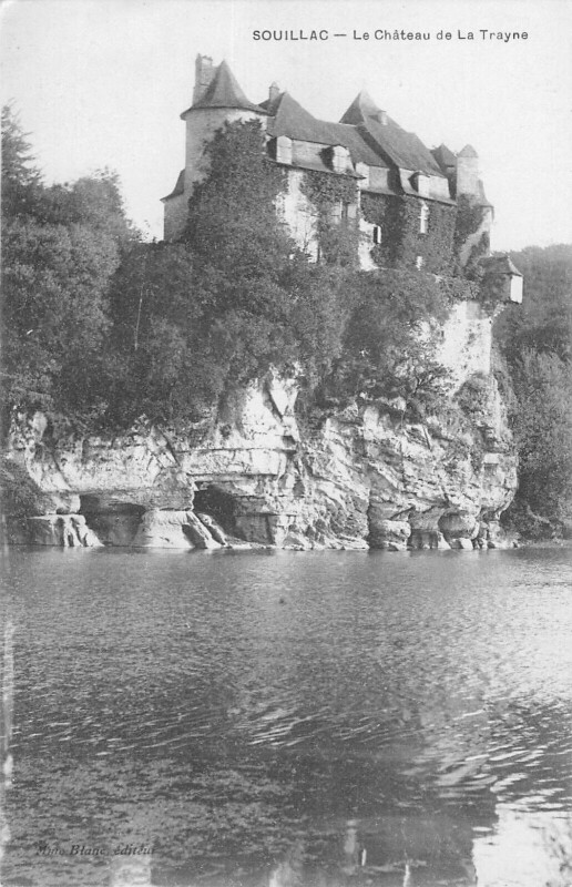 Carte postale ancienne Souillac Le Chateau De La Trayne à Souillac