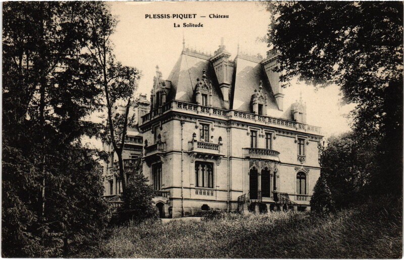 Carte postale ancienne Plessis Chateau, La Solitude France