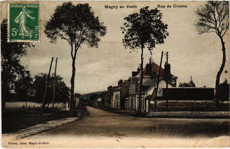 Carte postale ancienne Magny en Vexin Rue de Crosne France à Magny-en-Vexin