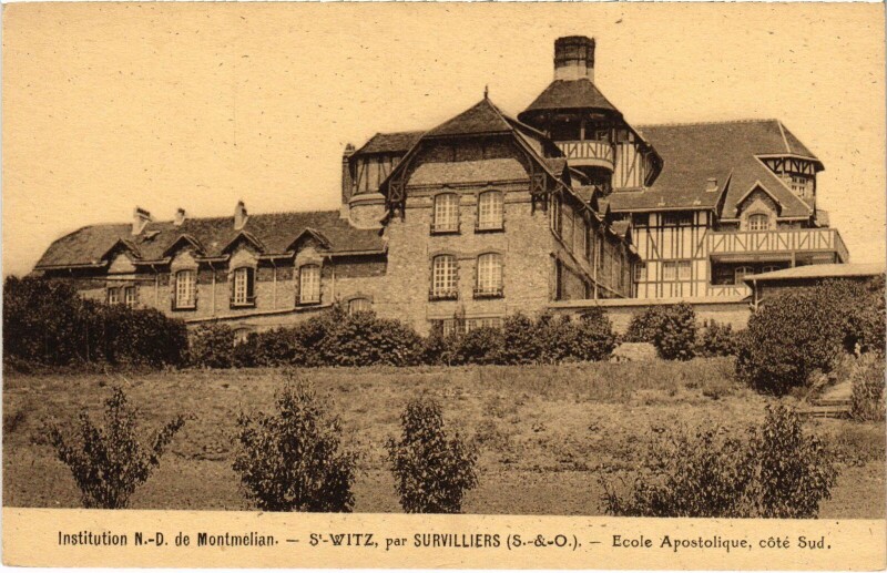 Carte postale ancienne Survilliers Ecole Apostolique, cote Sud France à Survilliers