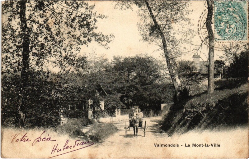 Carte postale ancienne Valmondois Le Mont la Ville France à Valmondois