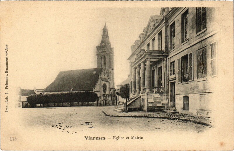 Carte postale ancienne Viarmes Eglise et Mairie France à Viarmes