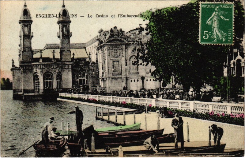 Carte postale ancienne Enghien les Bains Le Casino et l'Embarcadere France à Enghien-les-Bains