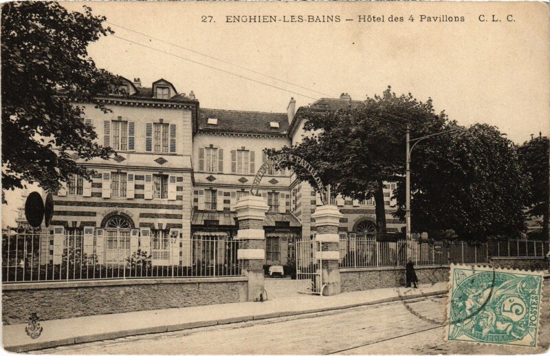 Carte postale ancienne Enghien les Bains Hotel des 4 Pavillons France à Enghien-les-Bains