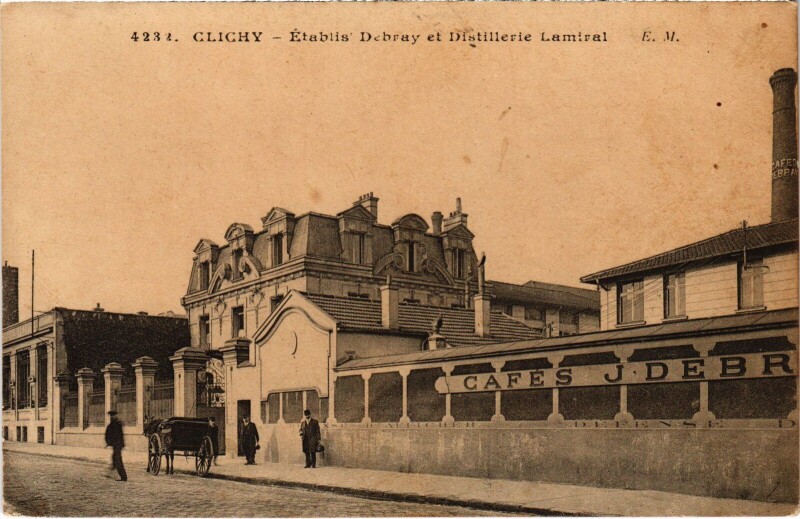 Carte postale ancienne Etablissements Debray et Distillerie Lamiral à Clichy