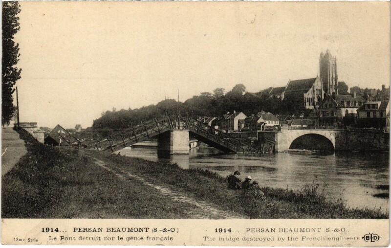 Carte postale ancienne Persan Le Pont detruit par le genie francais France à Persan