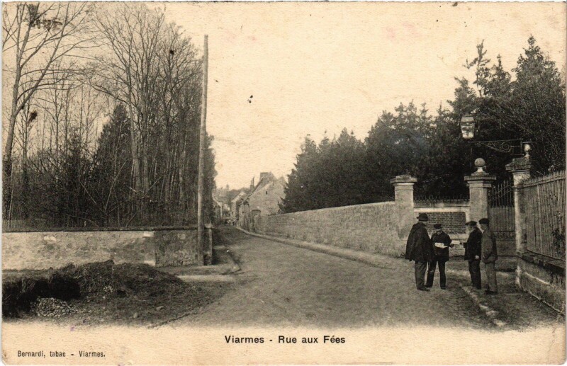 Carte postale ancienne Viarmes Rue aux Fees France à Viarmes