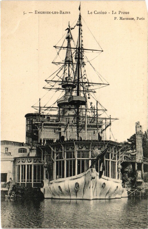 Carte postale ancienne Enghien les Bains Le Casino, La Proue France à Enghien-les-Bains