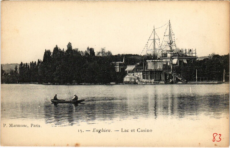 Carte postale ancienne Enghien les Bains Lac et Casino France à Enghien-les-Bains