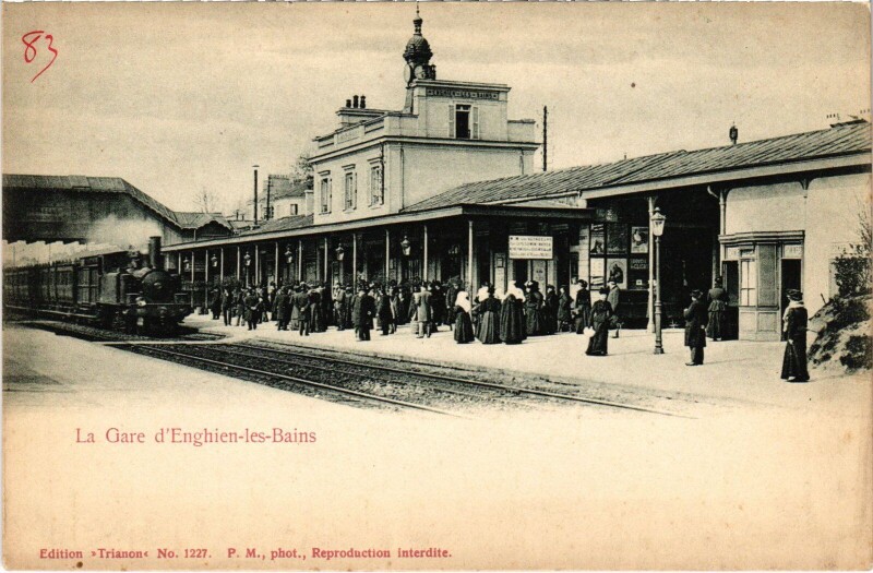 Carte postale ancienne Enghien les Bains La Gare France à Enghien-les-Bains