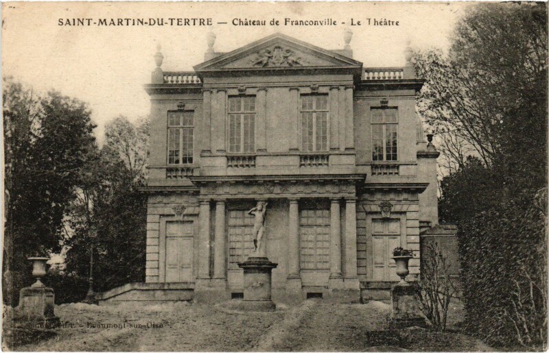 Carte postale ancienne St.Martin du Tertre Chateau de Franconville France à Franconville