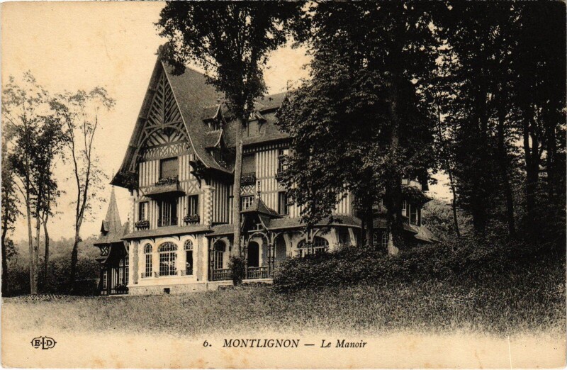 Carte postale ancienne Montlignon Le Manoir France à Montlignon