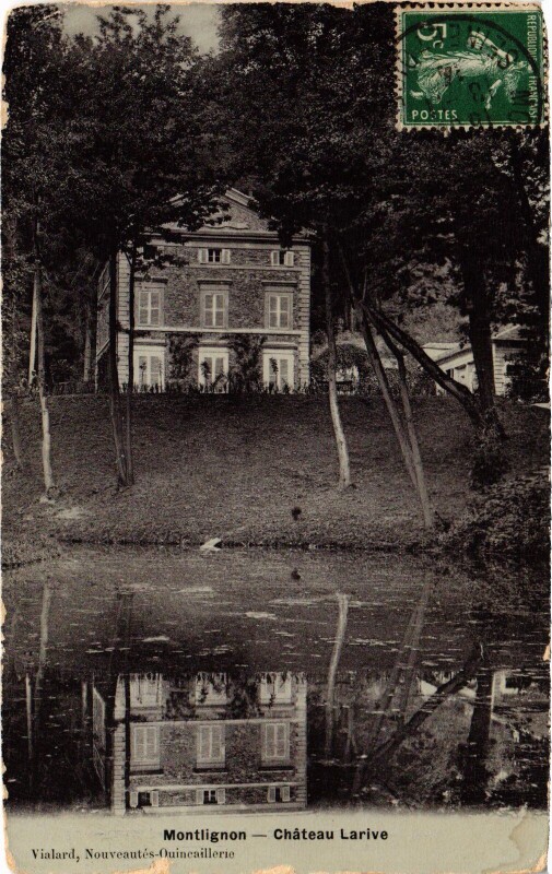 Carte postale ancienne Montlignon Chateau Larive France à Montlignon