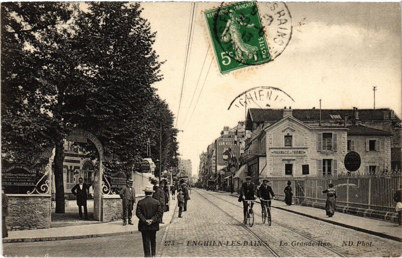 Carte postale ancienne Enghien les Bains La Grande Rue France à Enghien-les-Bains