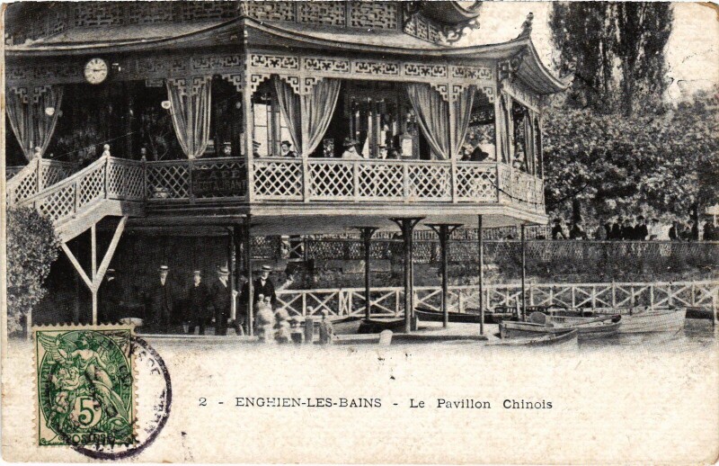Carte postale ancienne Enghien les Bains Le Pavillon Chinois France à Enghien-les-Bains