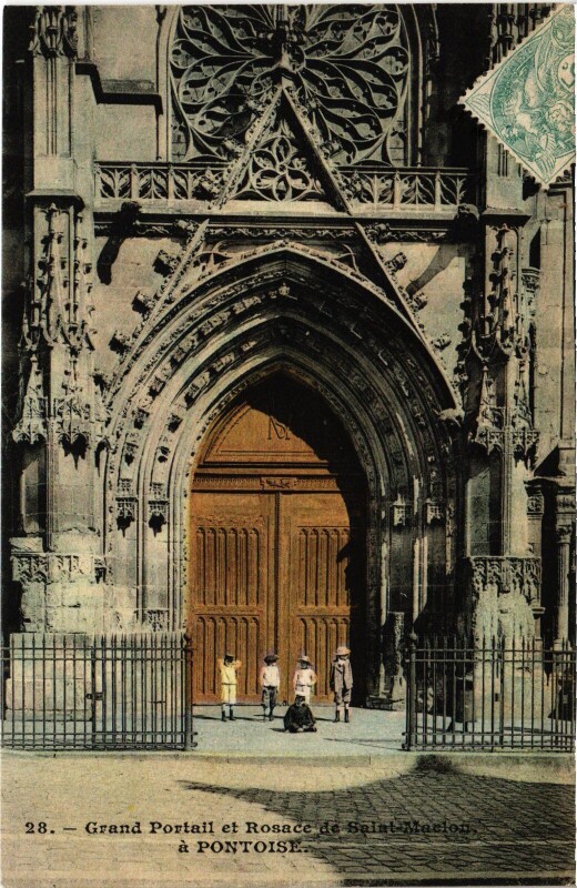 Carte postale ancienne Pontoise Grand Portail et Rosace de St.Maclou France à Pontoise