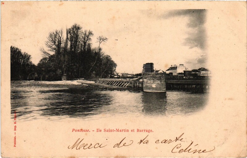 Carte postale ancienne Pontoise Ile Saint-Martin et Barrage France à Pontoise