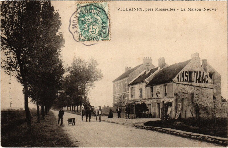 Carte postale ancienne Villaines pres Moisselles, La Maison-Neuve France à Moisselles