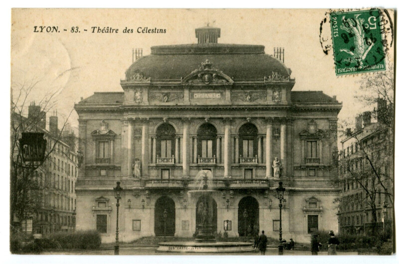 Carte postale ancienne Rhône Lyon Le Théâtre des Célestins