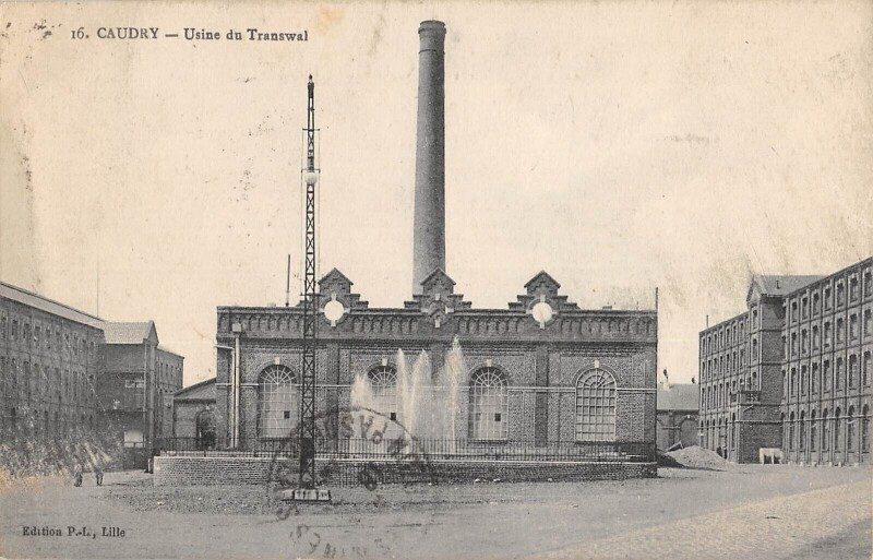Carte postale ancienne Caudry Usine Du Transwal à Caudry