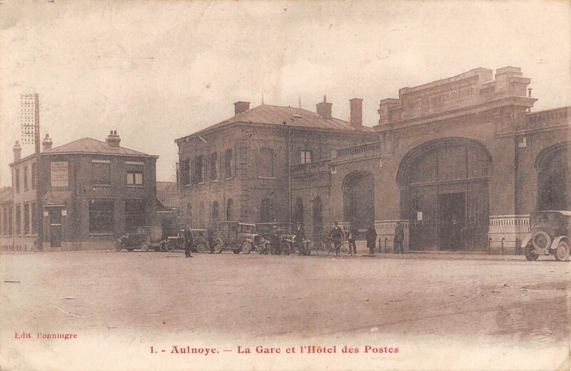 Carte postale ancienne Aulnoye La Gare Et Hotel Des Postes