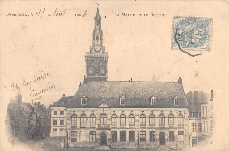 Carte postale ancienne Armentieres La Mairie Et Le Beffroi
