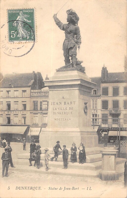 Carte postale ancienne Dunkerque Statue De Jean Bart à Dunkerque