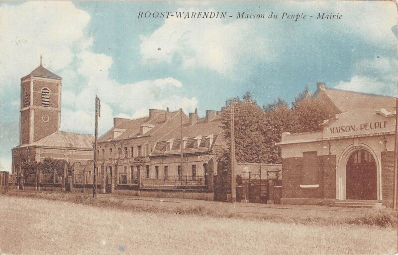 Carte postale ancienne Roost Warendin Maison Du Peuple Mairie à Roost-Warendin