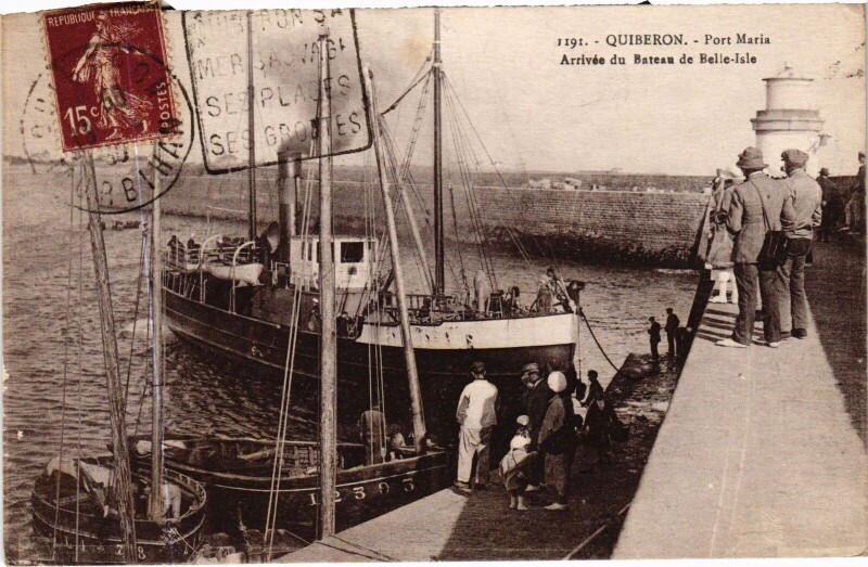 Carte postale ancienne Port Maria Quiberon Arrivée du Bateau de Belle-Isle à Quiberon