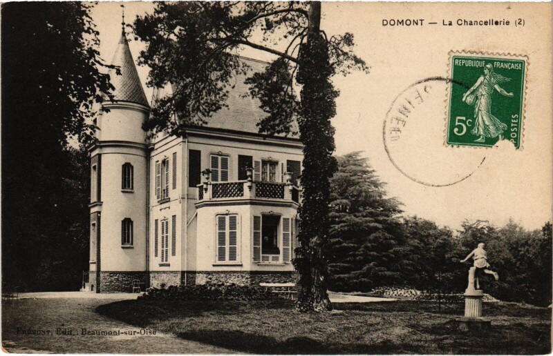 Carte postale ancienne Domont La Chancellerie France à Domont