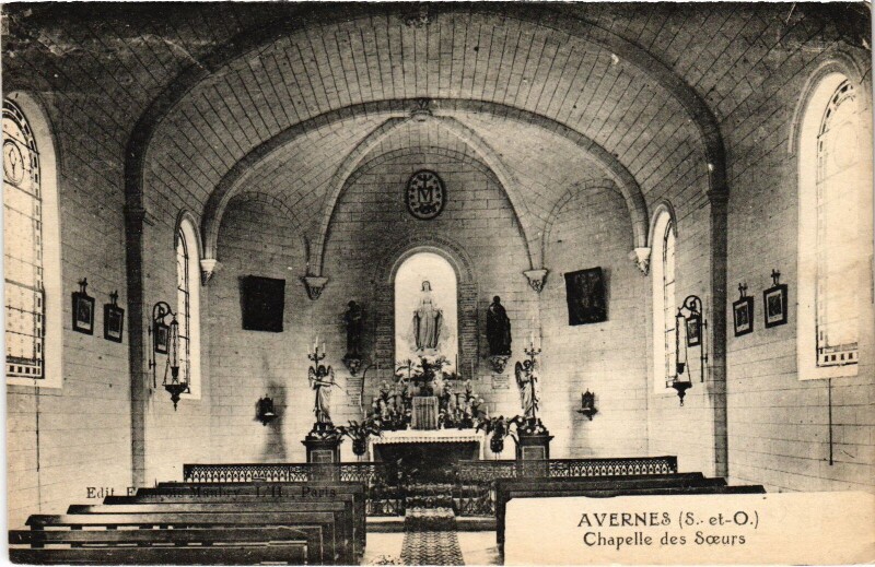 Carte postale ancienne Avernes Chapelle des Soeurs France à Avernes