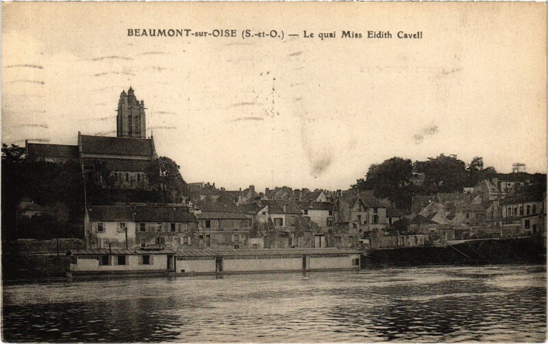 Carte postale ancienne Beaumont s Oise Le quai Miss Eidith Cavell France