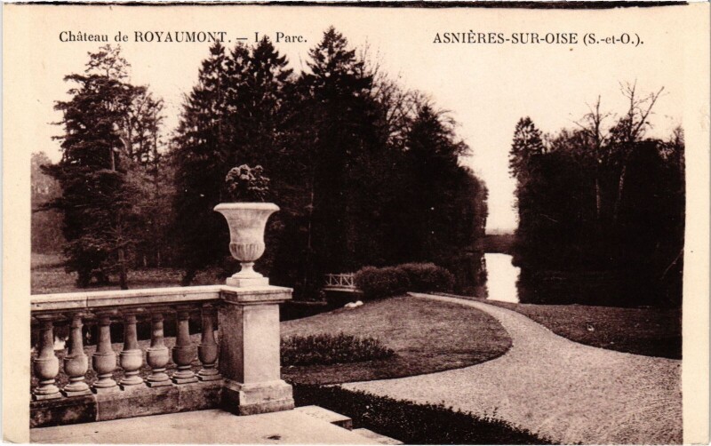 Carte postale ancienne Asnieres s Oise Chateau de Royaumont-Le Parc France