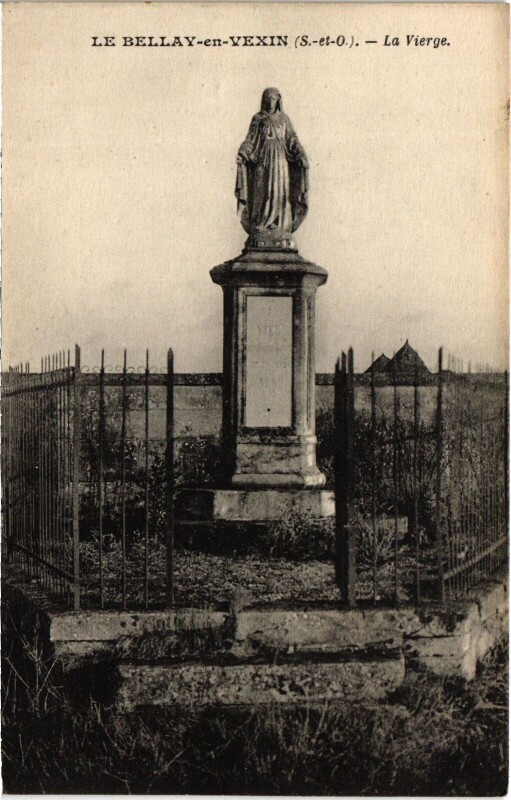 Carte postale ancienne Le Bellay en Vexin La Vierge France au Bellay-en-Vexin